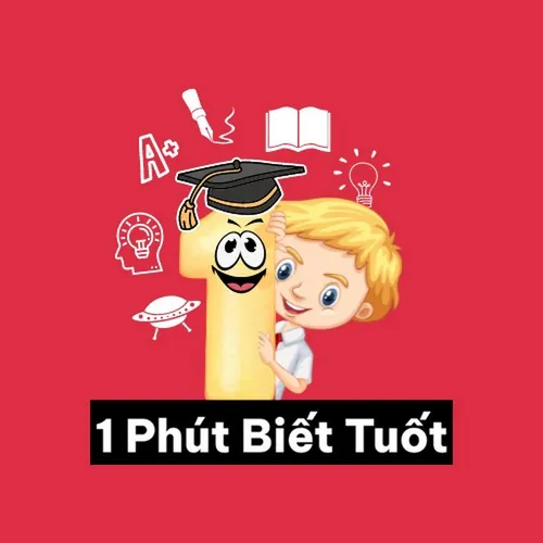 1 Phút BIết Tuốt avatar