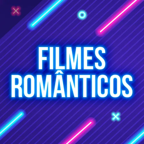 Filmes românticos - Séries e novelas avatar
