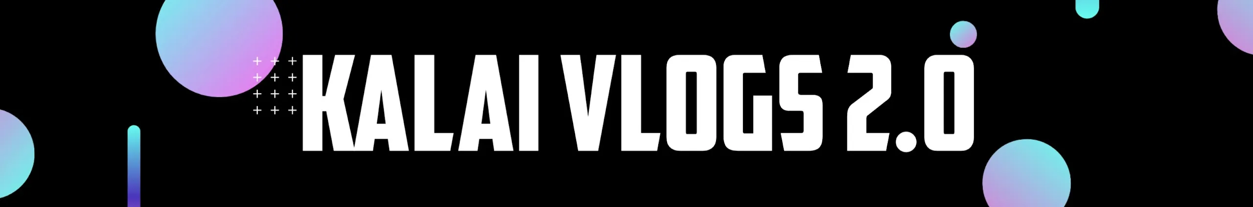 Profile Banner of Kalai Vlogs 2.0