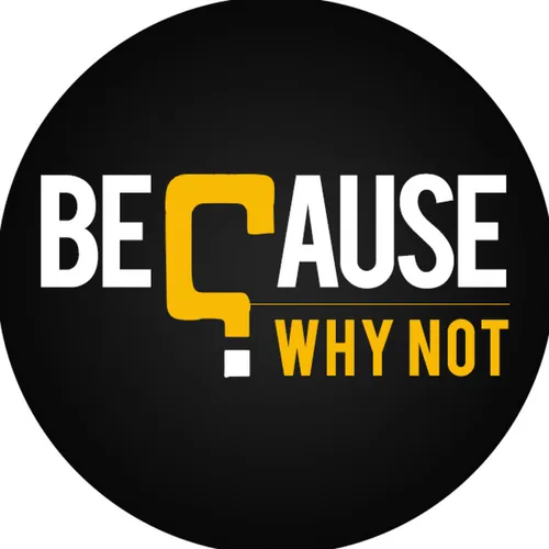 Because, Why Not ? avatar